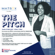 Matrix is hosting an event for UG & PG students to present their business ideas to a jury of founders and industry professionals for a chance to win £300 for their start-up business. Full Text: MATROX INNOVATE . INSPIRE presents: THE --- PITCH Tuesday 21 March 2023 9.30am - 4.30pm Do you want to win £300 for a start-up business idea? If so, REGISTER NOW Matrix is holding The Pitch - a day-long event in which groups will present their business ideas to the jury. The brief for your business will be given on the day. The jury will consist of founders and experienced industry professionals. This competition is open to all UG & PG students. Event: Tuesday 21 March .... Start: 9:30am Jury presentation: 1:30pm Winners announced: 4:30pm Please send the names of each team member. Limited spaces are available so hurry and apply by Sunday 19 March. Richmond American University London REGISTER NOW: matrix@richmond.ac.uk