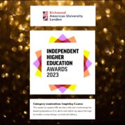 The image features the logo of Richmond American University London above the Independent Higher Education Awards 2023 title, with a category nomination for Inspiring Course and a description below. The background is bokeh.