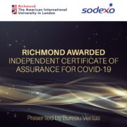 Richmond The American International University in London has been awarded an independent certificate of assurance for COVID-19 safety protocols by Bureau Veritas. Full Text: Richmond The American International sodexo University in London RICHMOND AWARDED INDEPENDENT CERTIFICATE OF ASSURANCE FOR COVID-19 Presented by Bureau Veritas